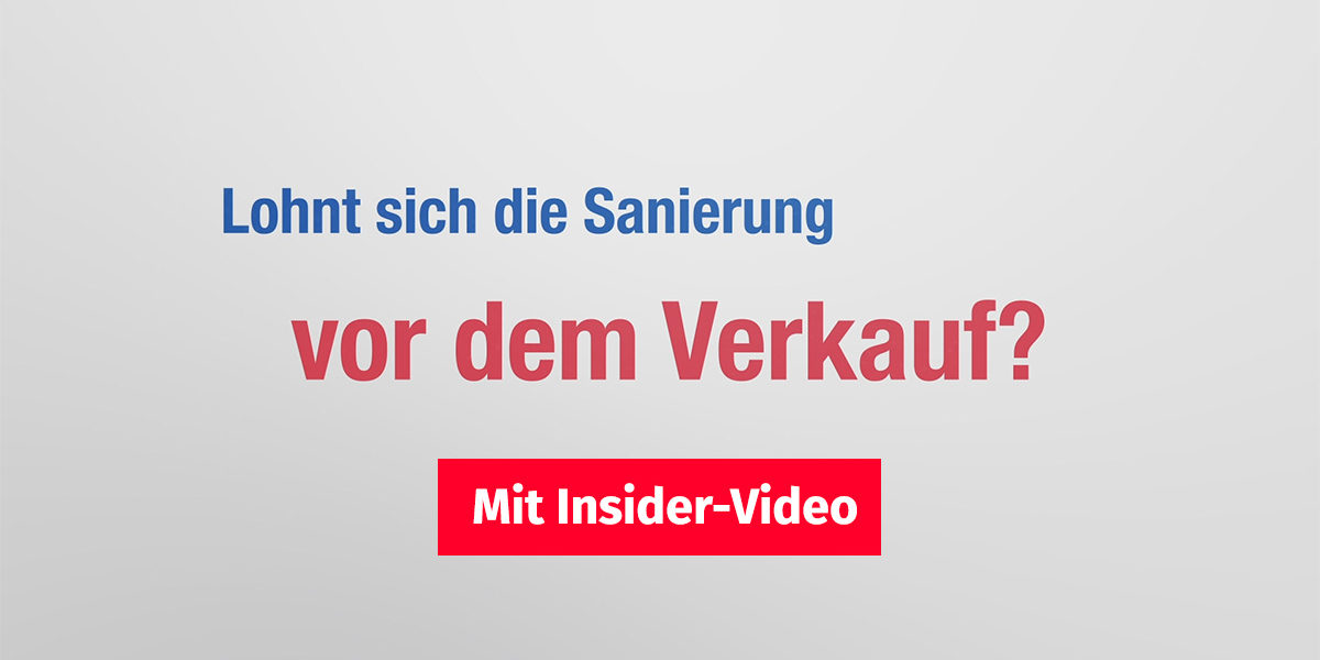 rote und blaue Aufschrift "lohnt sich eine Sanierung vor dem Verkauf?" auf grauen Hintergrund